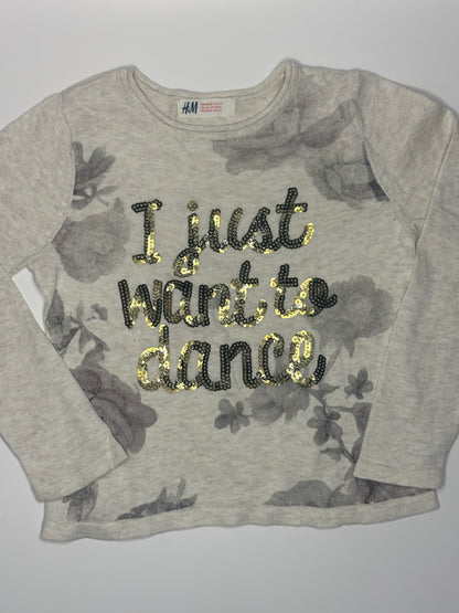 Pullover "I just want to dance" Gr. 98/104